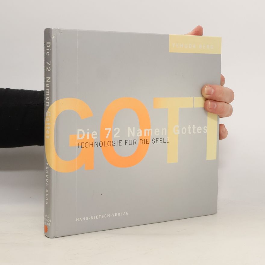 Yehudah Berg Die 72 Namen Gottes