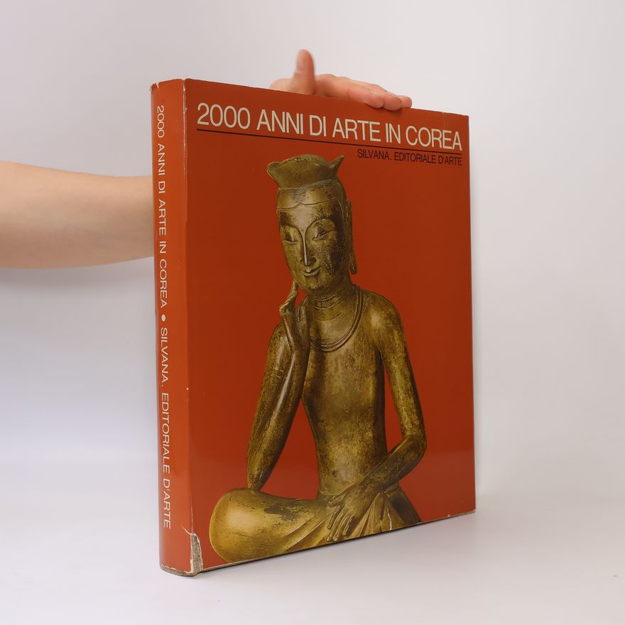 Collectif d'auteurs 2000 Anni di Arte in Corea