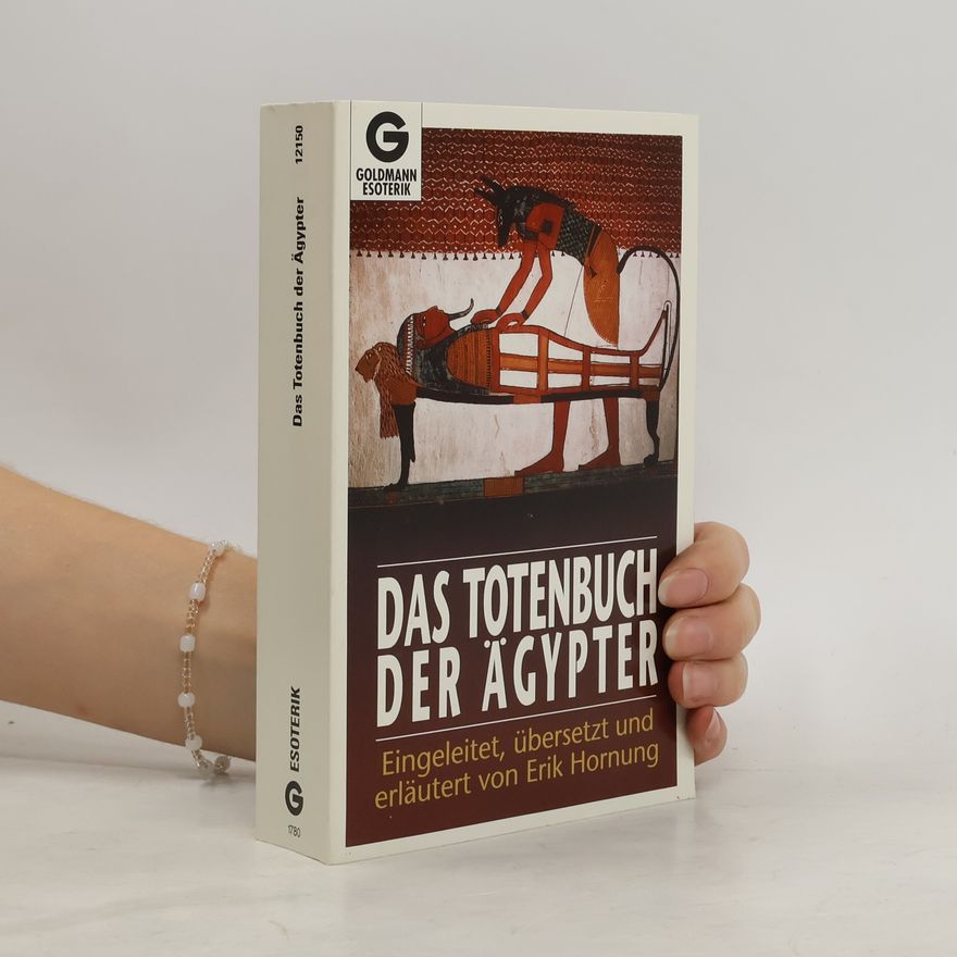 Erik Hornung Das Totenbuch der Ägypter
