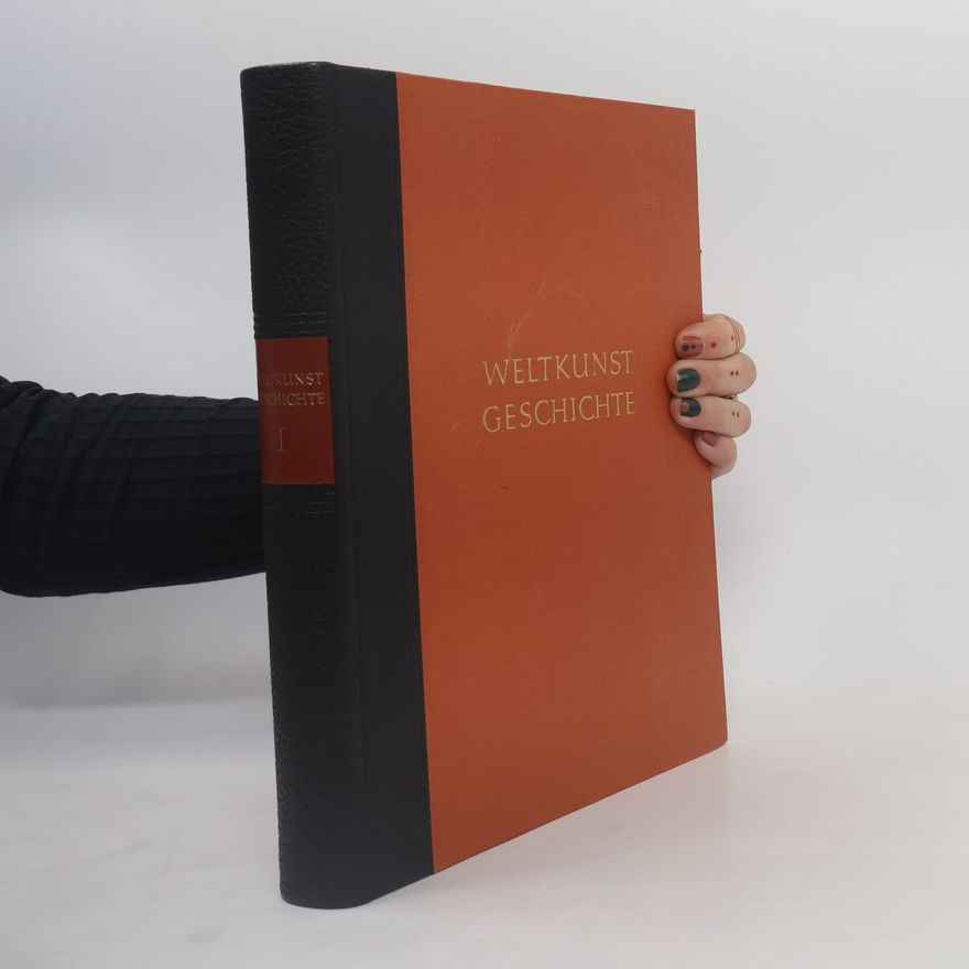 Collectif d'auteurs Weltkunstgeschichte I.