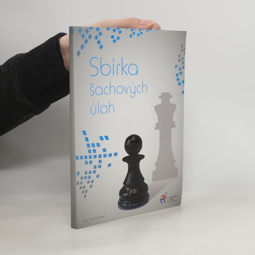 Petr Herejk Sbírka šachových úloh