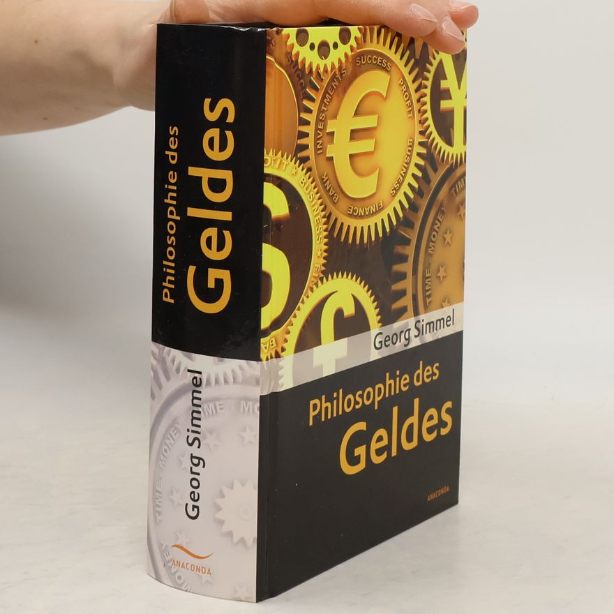 Georg Simmel Philosophie des Geldes
