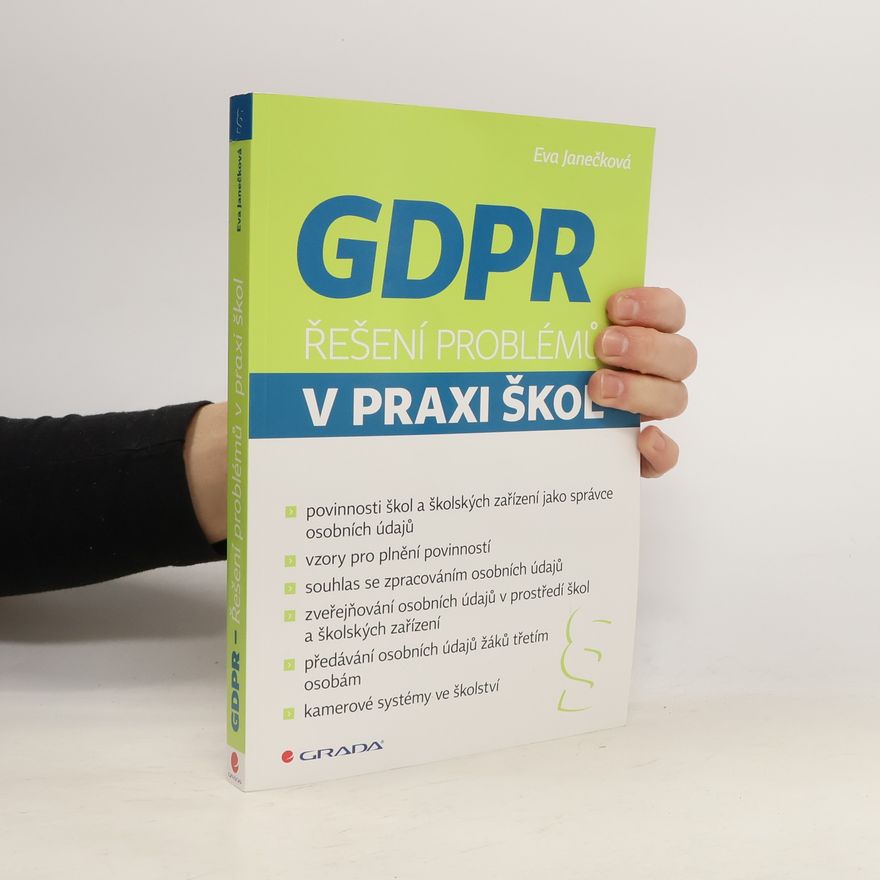 Eva Janěcková GDPR - Řešení problémů v praxi škol