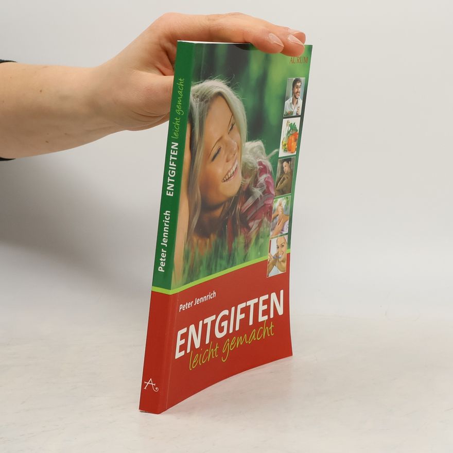 Peter Jennrich Entgiften leicht gemacht