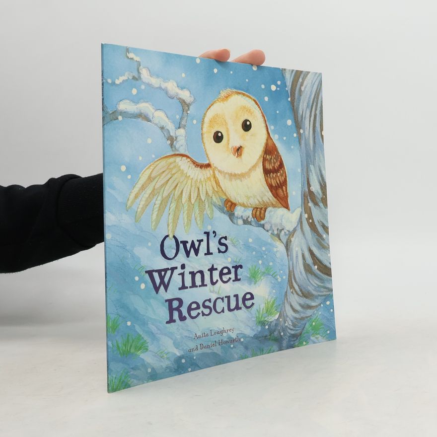 Anita Loughrey Owls Winter Rescue