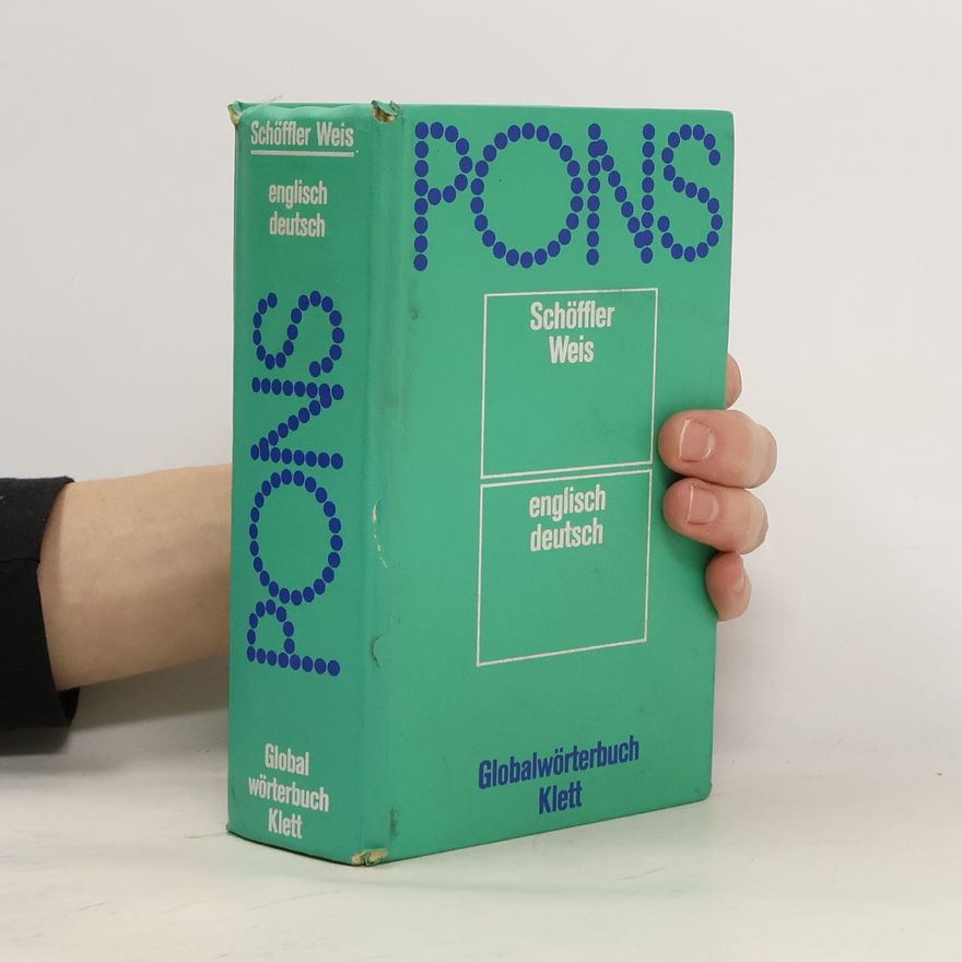 Herbert Schöffler Pons Globalwörterbuch. Schöffler / Weis