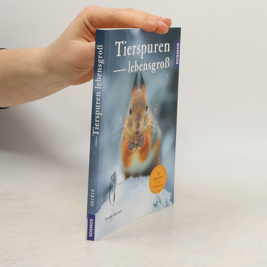 Katrin Hecker Tierspuren lebensgroß