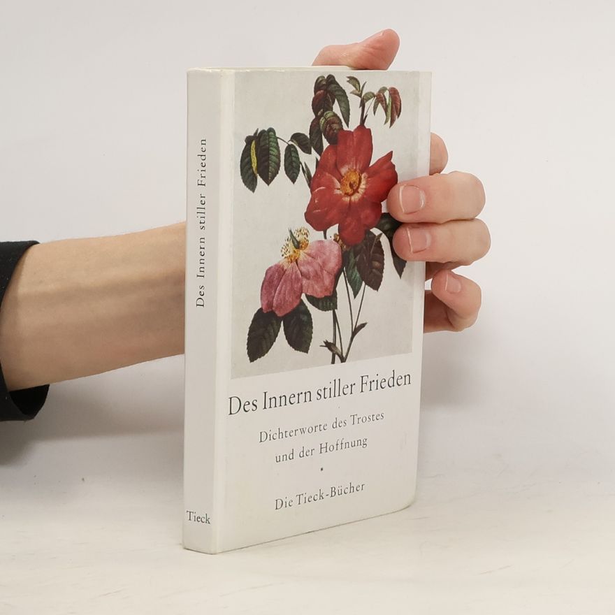 Heinrich Tieck Des Innern stiller Frieden