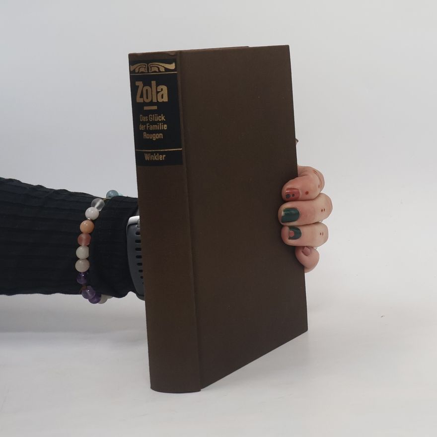 Émile Zola Das Glück der Familie Rougon