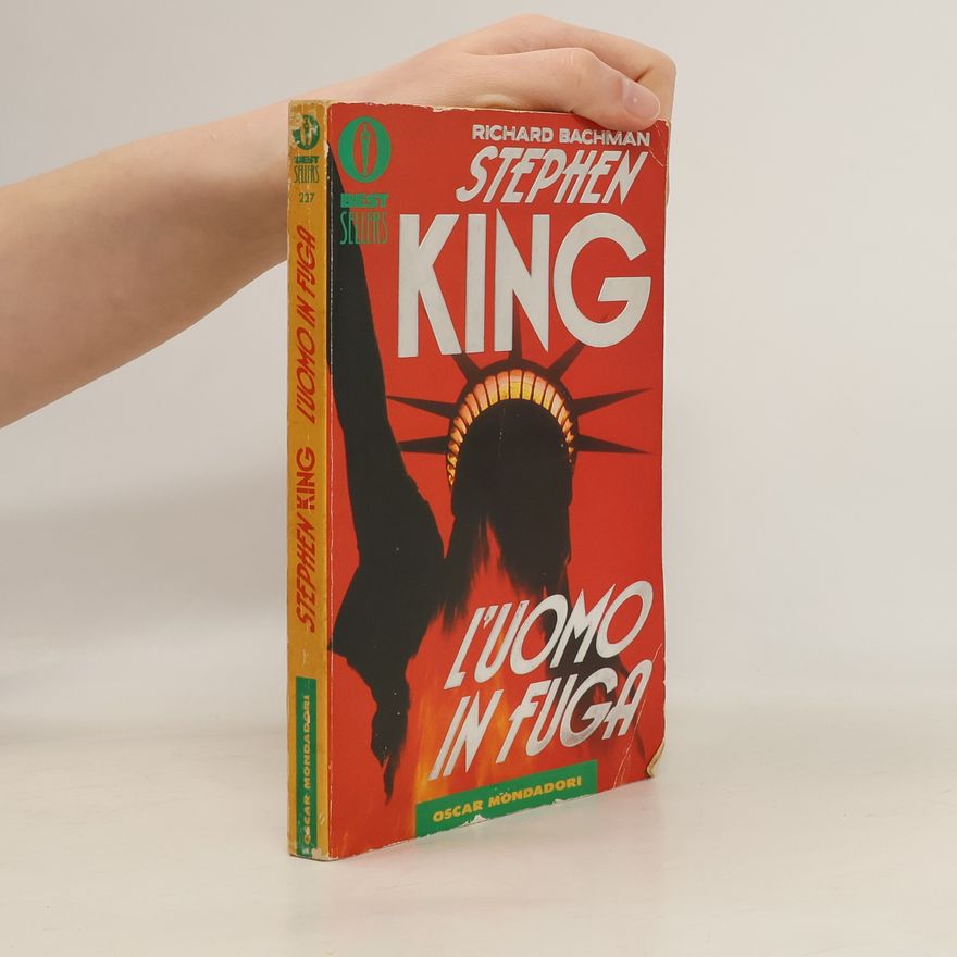 Stephen King Oscar bestsellers - 227: L'uomo in fuga