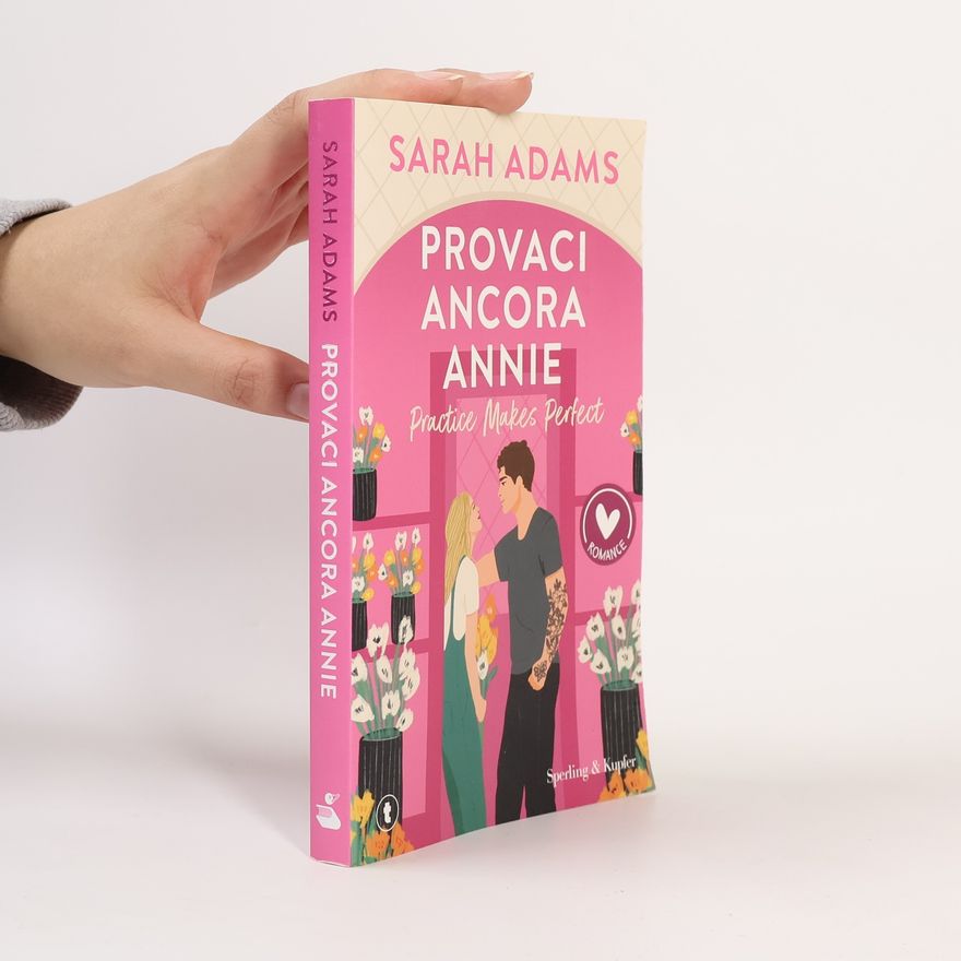 Sarah Adams Provaci ancora, Annie