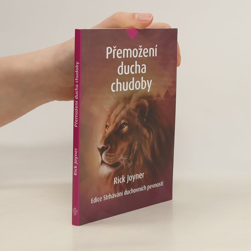 Rick Joyner Přemožení ducha chudoby