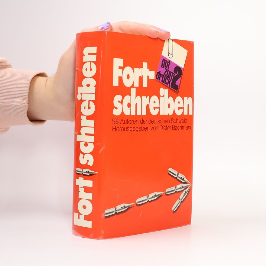 Dieter Bachmann Fortschreiben