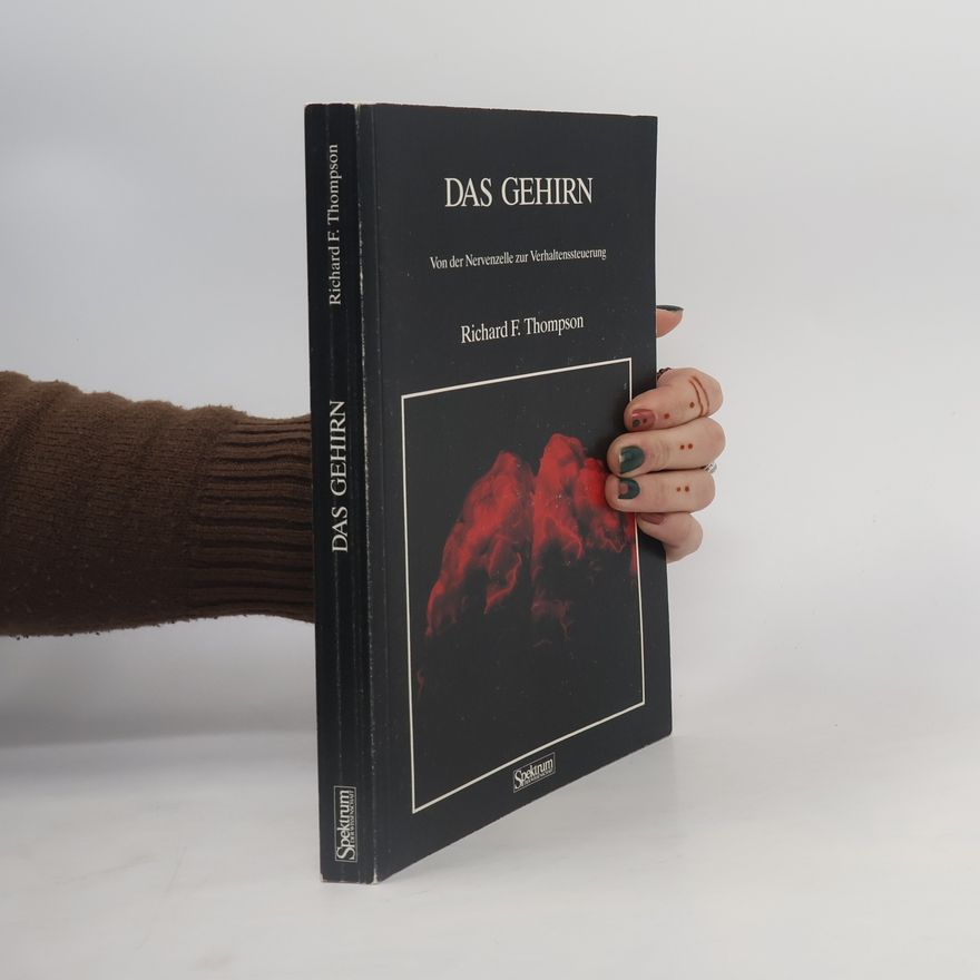 Richard F. Thompson Das Gehirn