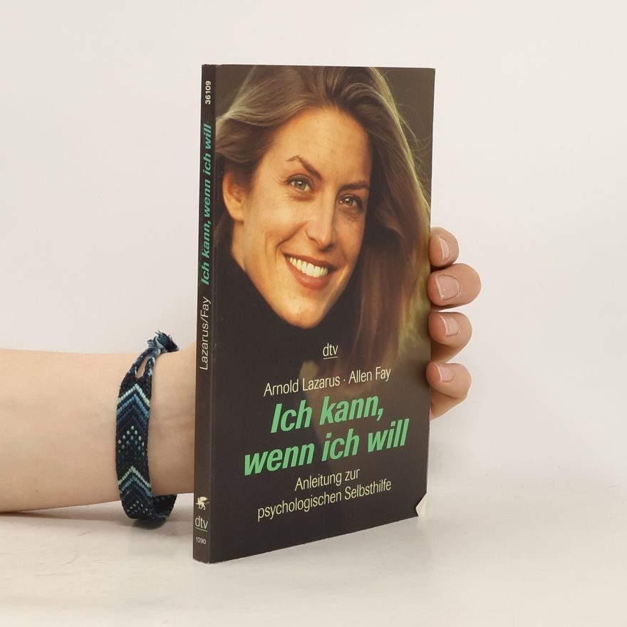 Arnold A. Lazarus Ich kann, wenn ich will