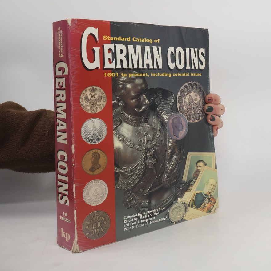 Fred J. Borgmann Standard Catalog of German Coins, 1601-Present