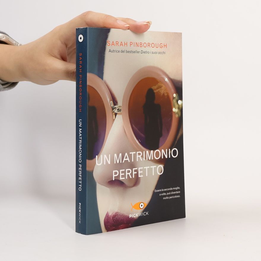Sarah Pinborough Pickwick: Un matrimonio perfetto