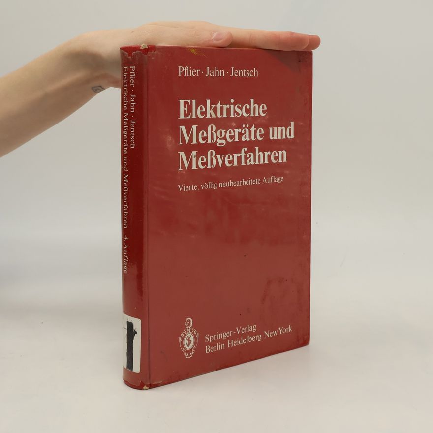 P. M. Pflier Elektrische Meßgeräte und Meßverfahren