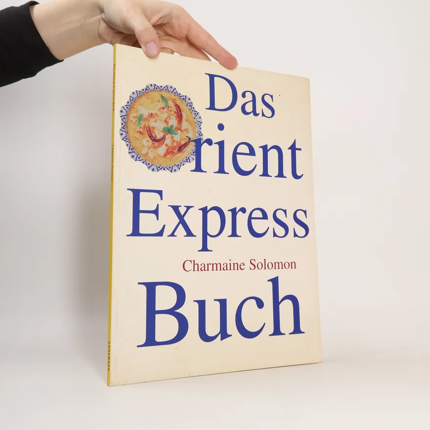 Das Orient-Express-Buch | Charmaine Solomon | German | Book
