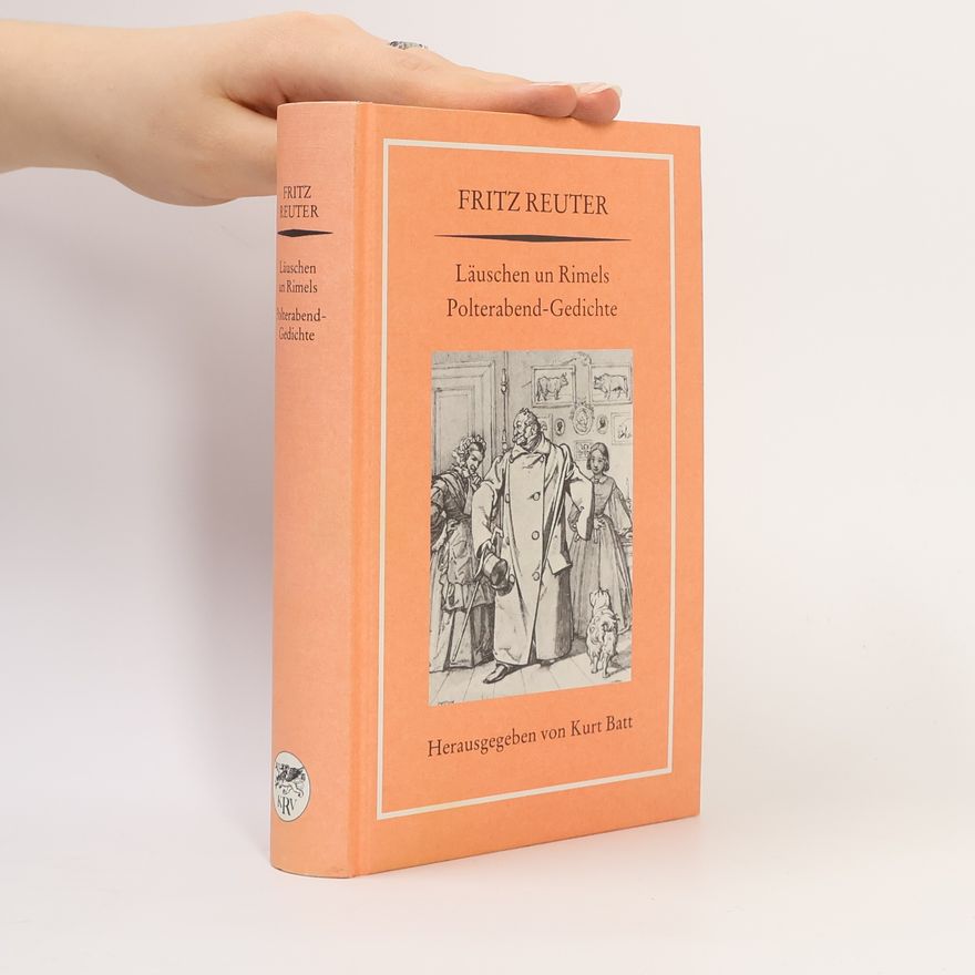 Fritz Reuter Läuschen un Rimels