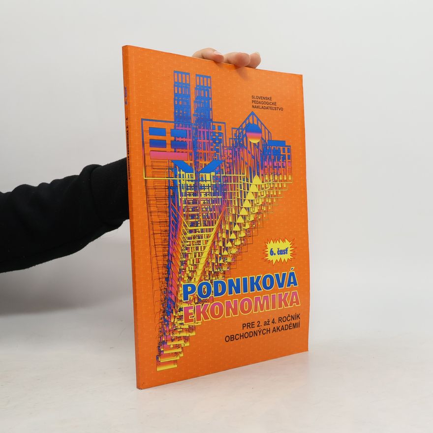Heda Hansenová Podniková ekonomika pre 2. až 4. ročník obchodných akadémií