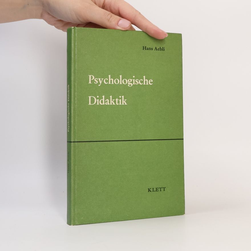 Hans Aebli Psychologische Didaktik