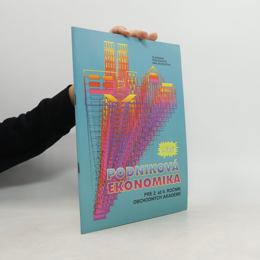 exttild{S}tefan Majtextgreater{}n Podniková ekonomika pre 2. až 4. ročník obchodných akadémií. Časť 1