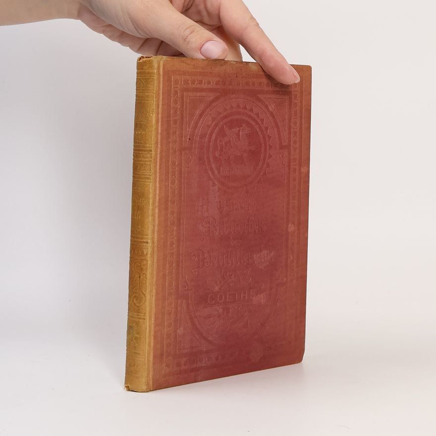 Johann Wolfgang von Goethe Goethes Sämtliche Werke 22