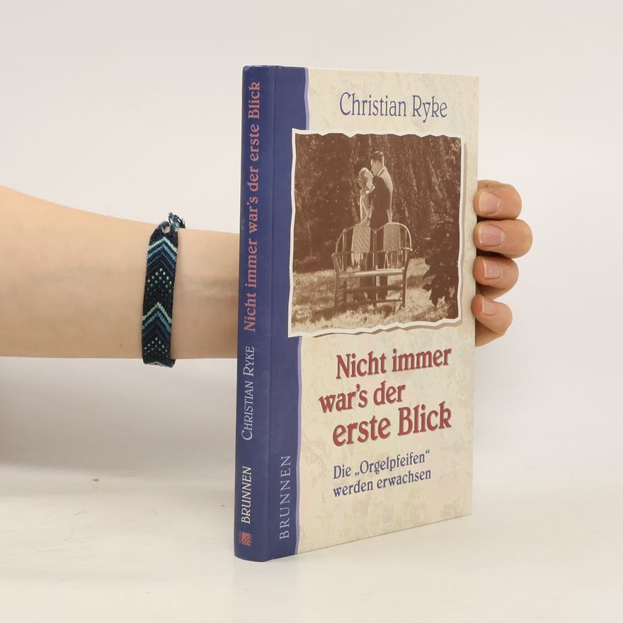 Christian Ryke Nicht immer war's der erste Blick
