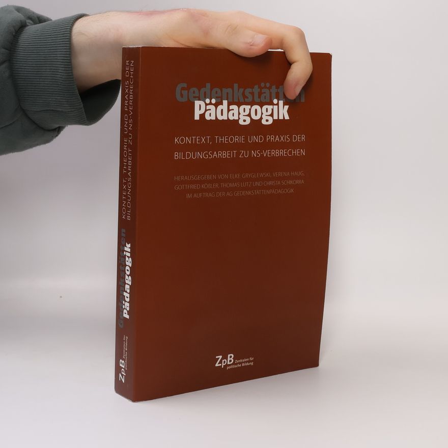 Various authors Gedenkstätten Pädagogik
