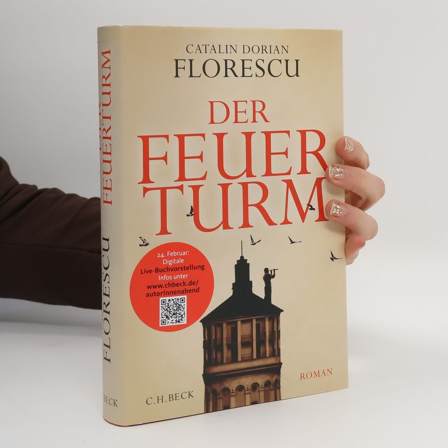 Catalin Dorian Florescu Der Feuerturm