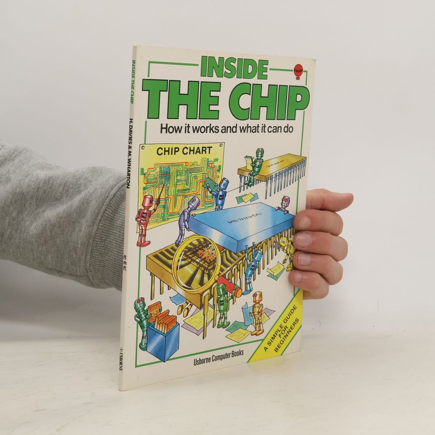 Mike Wharton Usborne Computers & Electronics: Inside the Chip