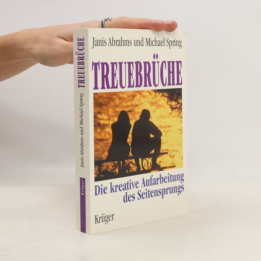 Janis Abrahms Spring Treuebrüche