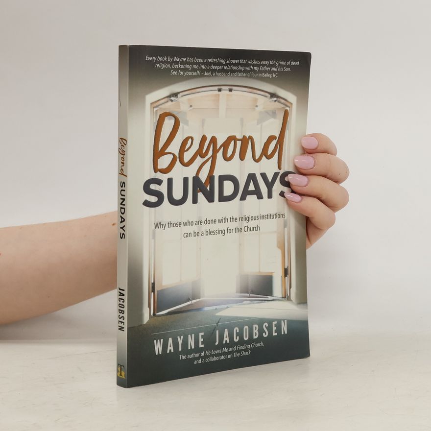 Wayne Jacobsen Beyond Sundays