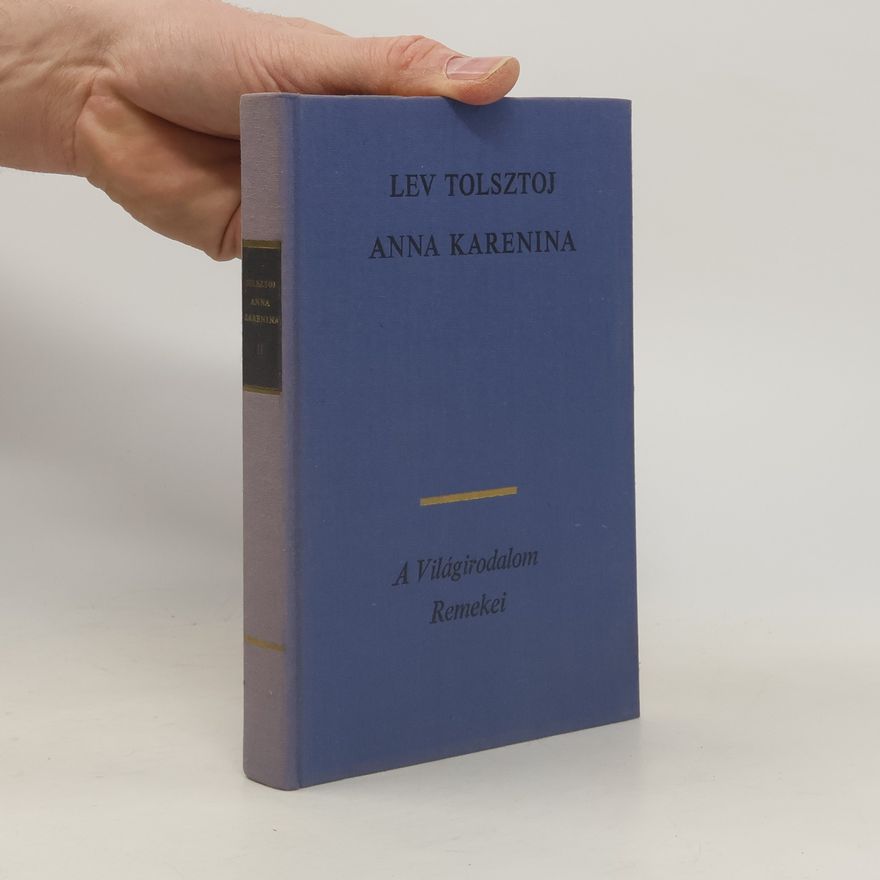 Lew Nikolajewitsch Tolstoi Anna Karenina II