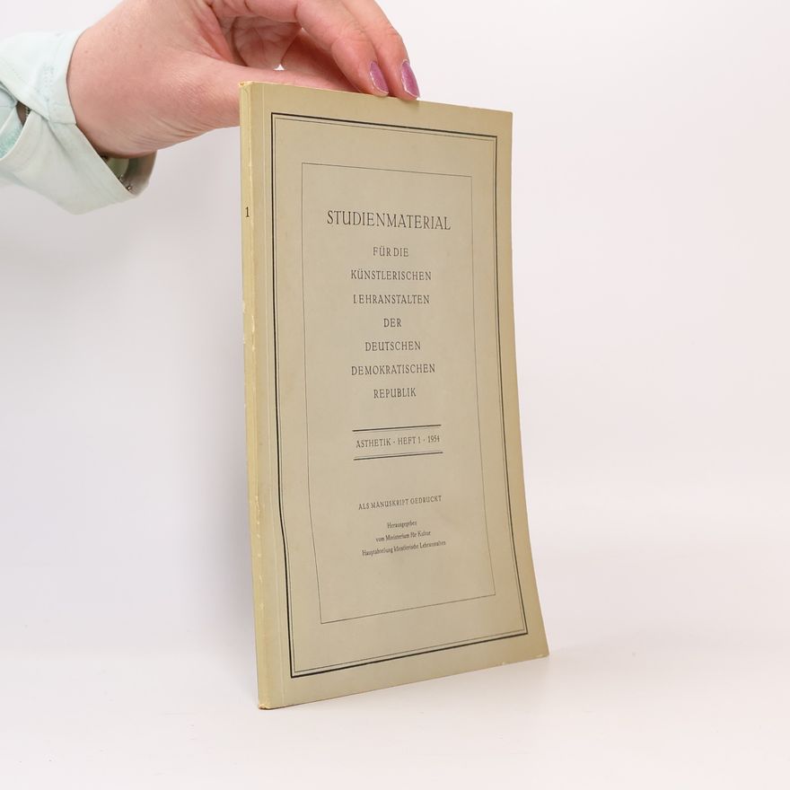 Collectif d'auteurs Studienmaterial für die Künstlerischen Lehranstalten der Deutschen Demokratischen Republik 1