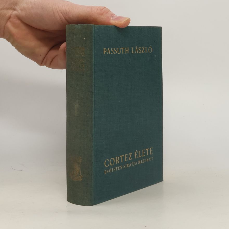 László Passuth Esöisten siratja mexikót