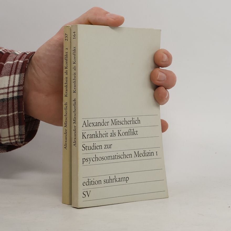 Alexander Mitscherlich Krankheit als Konflikt 1-2
