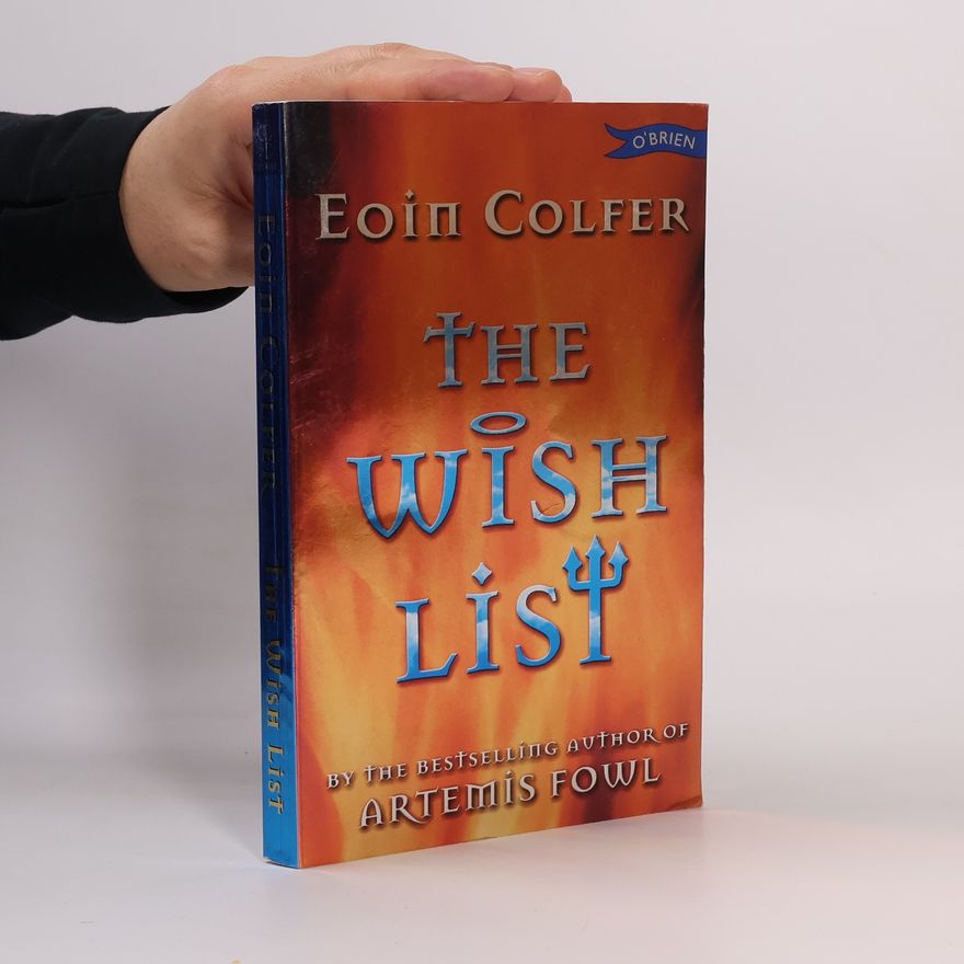 Eoin Colfer The Wish List