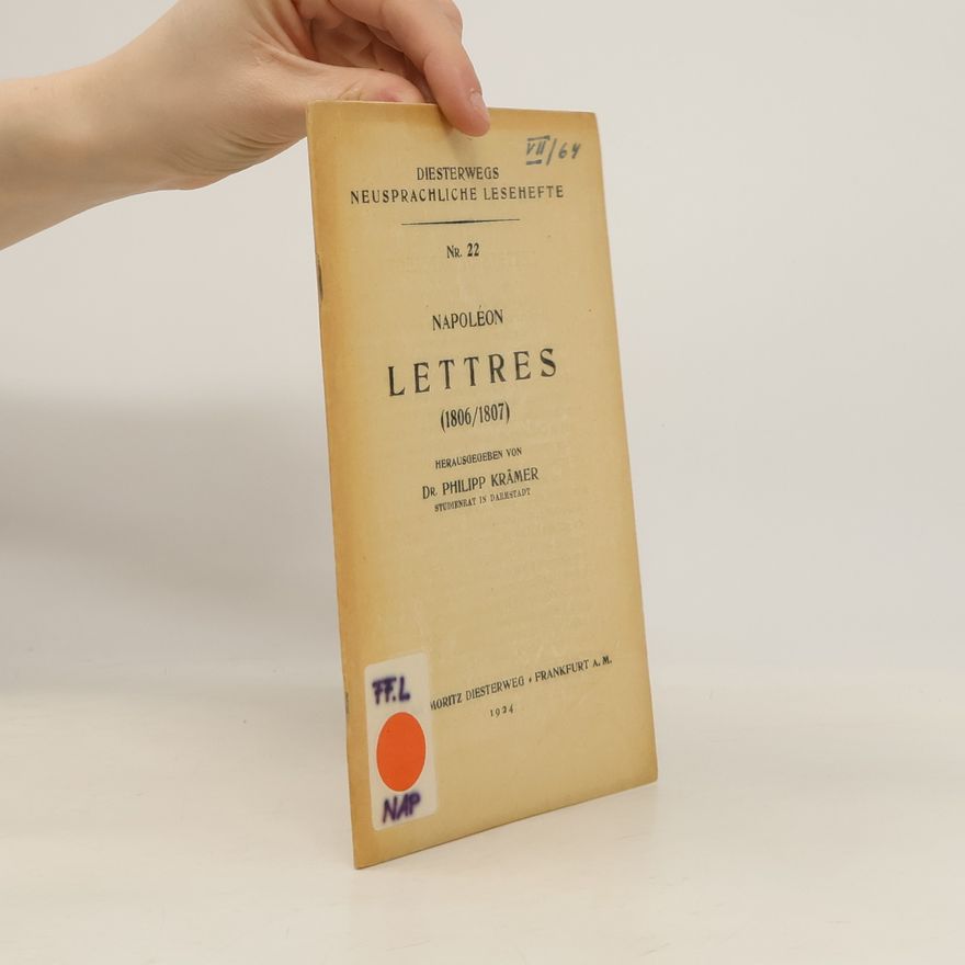 Napoleon Lettres (1806/1807)