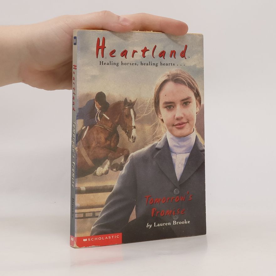 Lauren Brooke Heartland - 10: Tomorrow's Promise