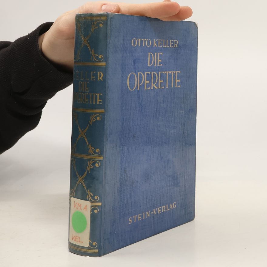 Otto Keller Die Operette