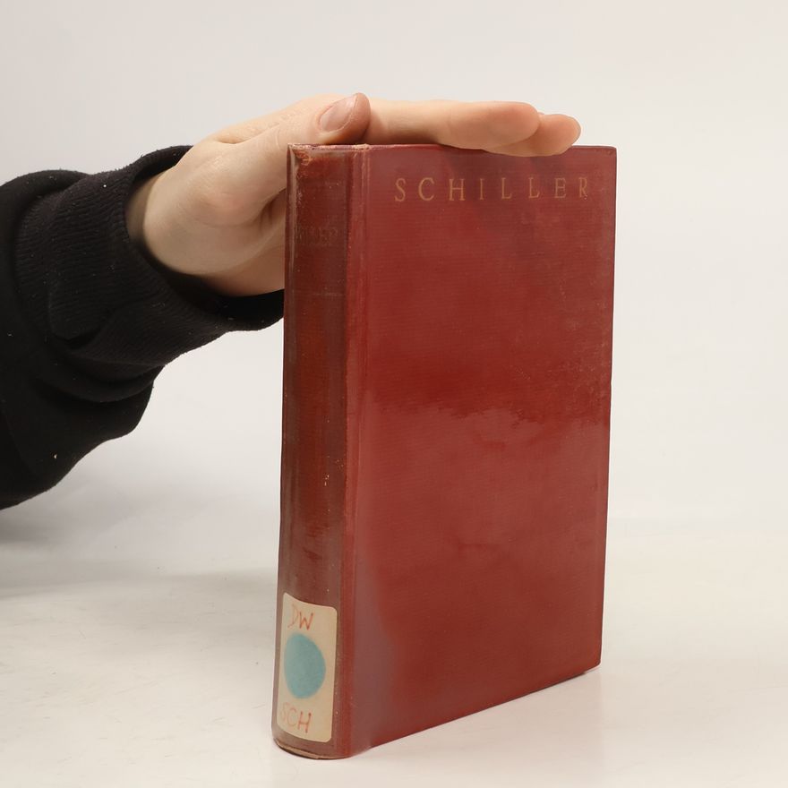 Friedrich Schiller Schillers sämtliche Werke 13