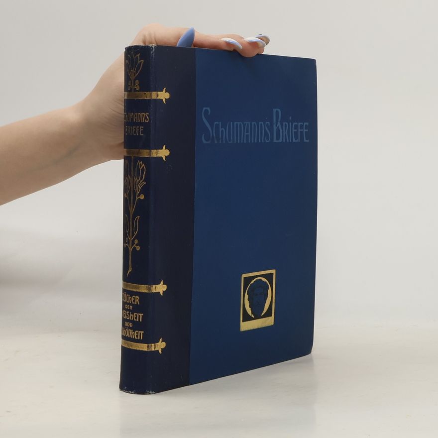 Karl Storch Schumanns Briefe