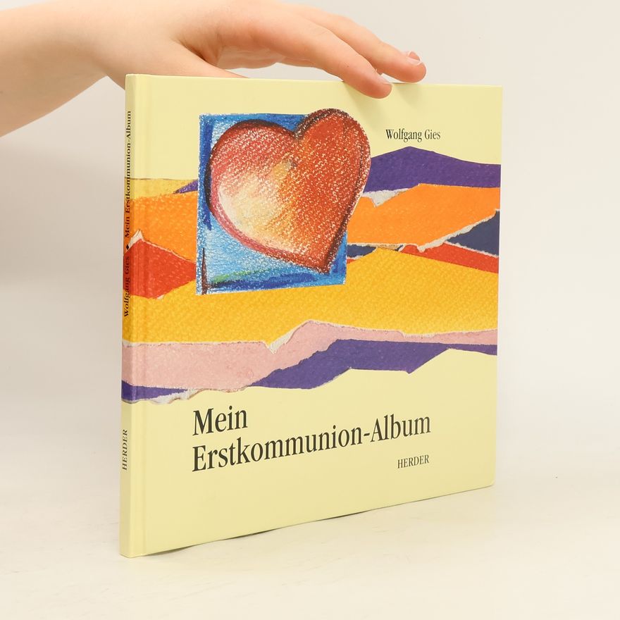 Wolfgang Gies Mein Erstkommunion-Album