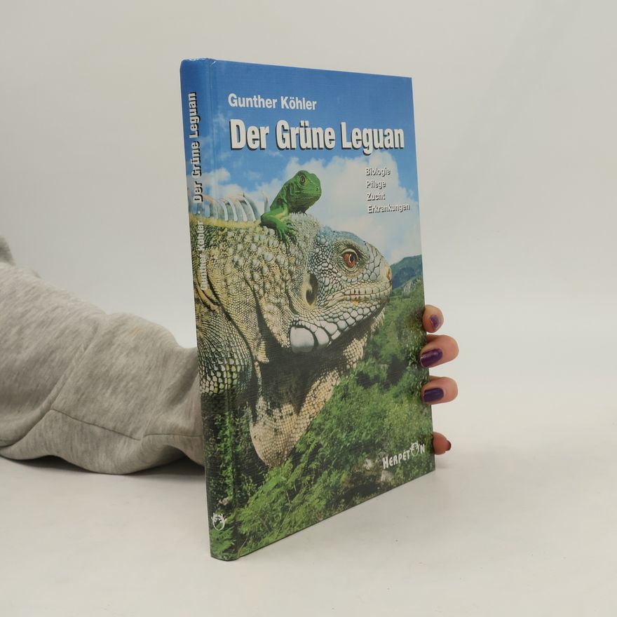 Gunther Köhler Der Grüne Leguan