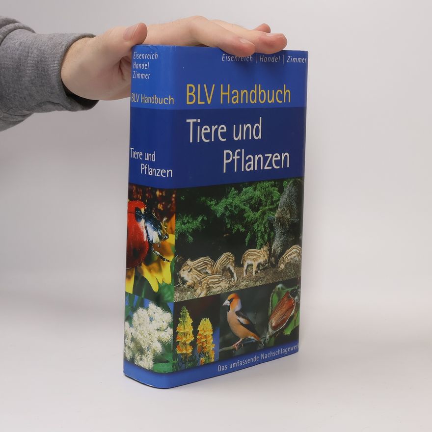 Wilhelm Eisenreich BLV-Handbuch Tiere und Pflanzen