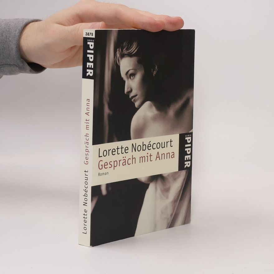 Lorette Nobécourt Gespräch mit Anna