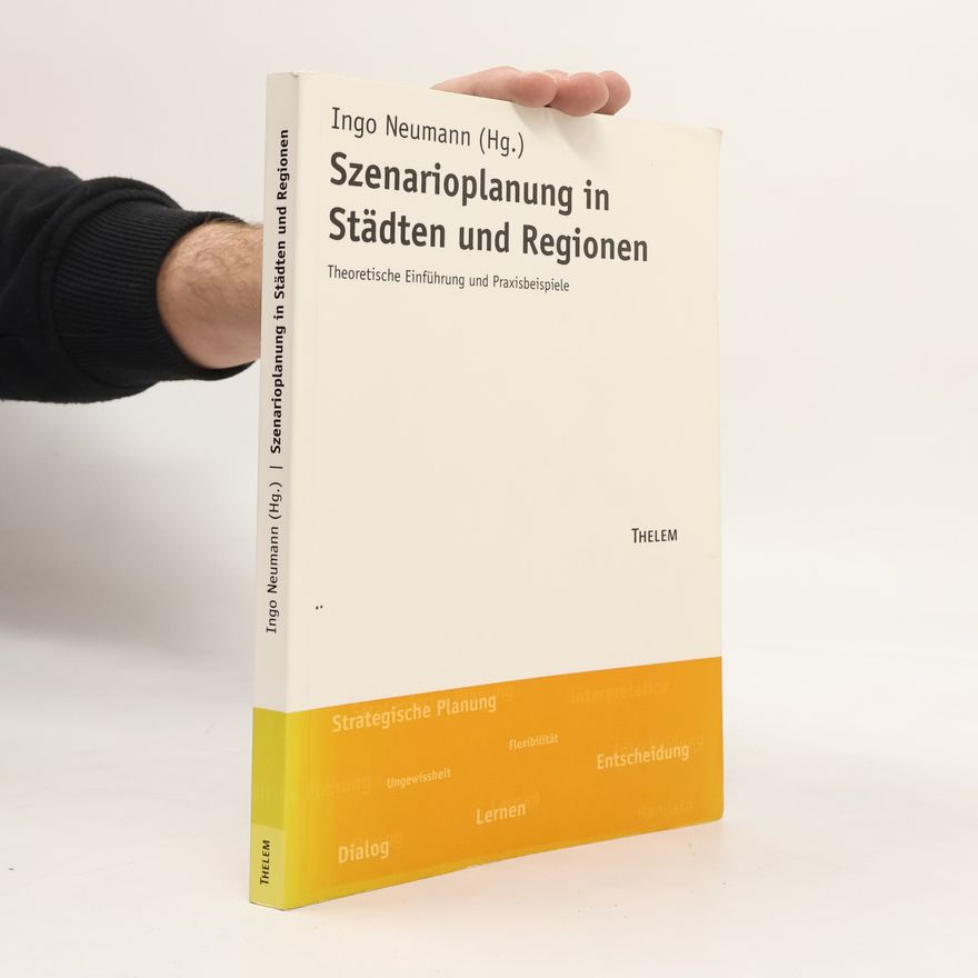 Ingo Neumann Szenarioplanung in Städten und Regionen