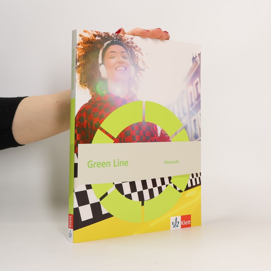 Klett Ernst /Schulbuch Green Line Oberstufe. Schülerbuch Klasse 11/12 (G8), Klasse 12/13 (G9)